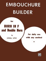 EMBOUCHURE BUILDER FRENCH HORN cover Thumbnail